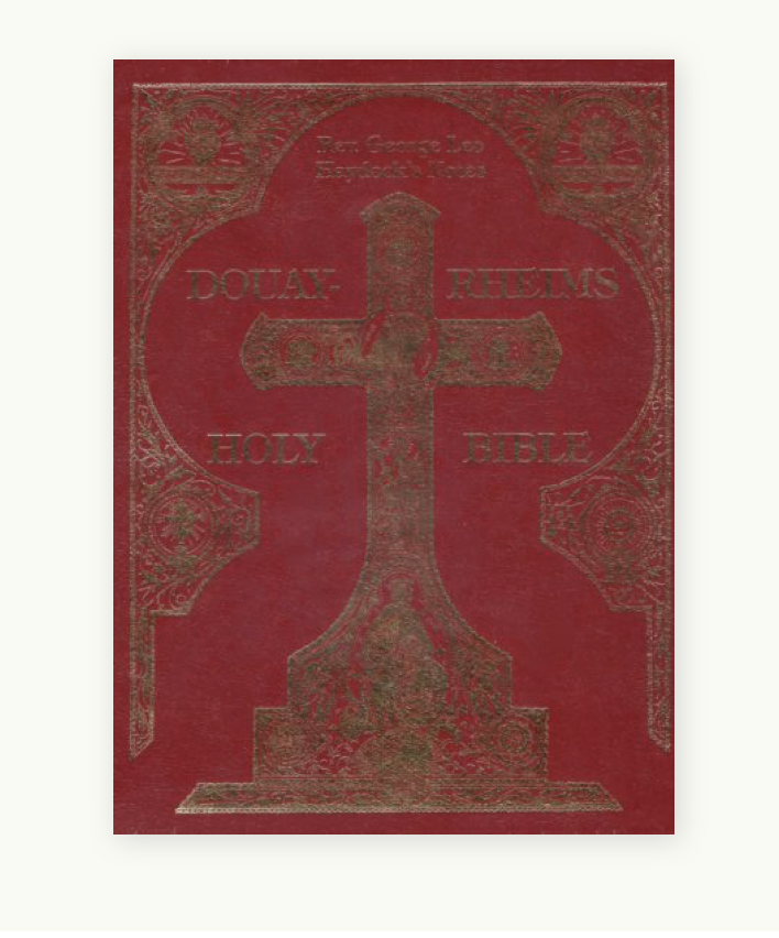 Haydock Douay-Rheims Family Bible | THE DOMESTIC MONASTERY