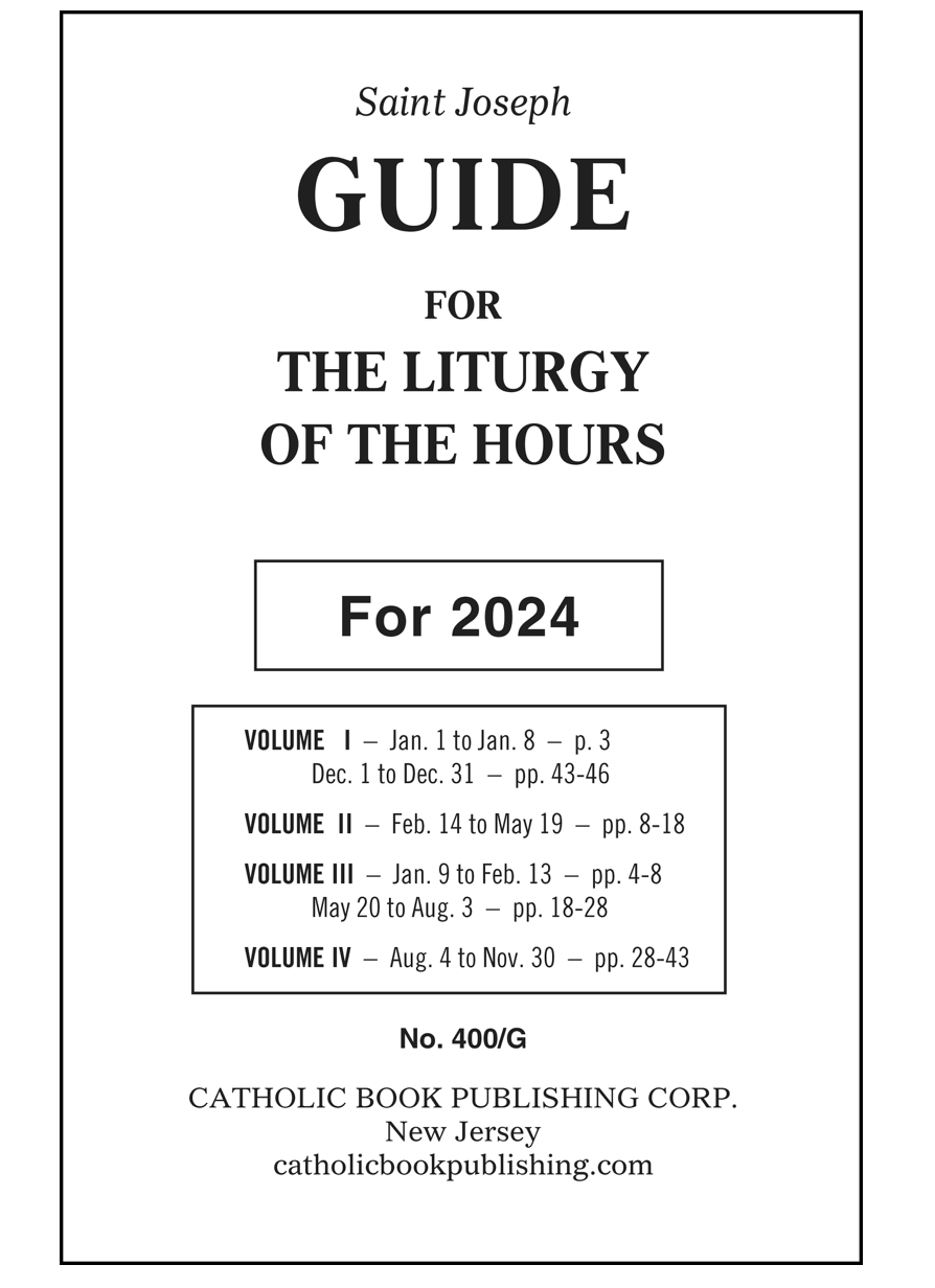 Liturgy Of The Hours Guide For 2024 THE DOMESTIC MONASTERY